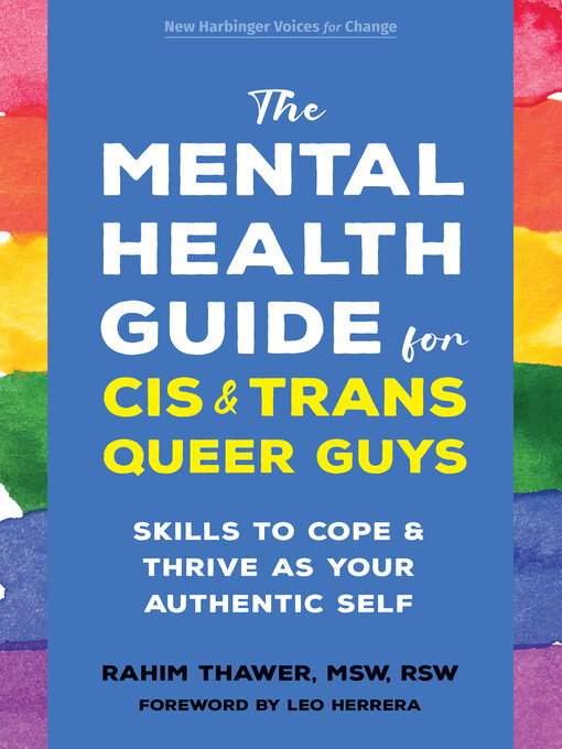 Title details for The Mental Health Guide for Cis and Trans Queer Guys by Rahim Thawer - Wait list